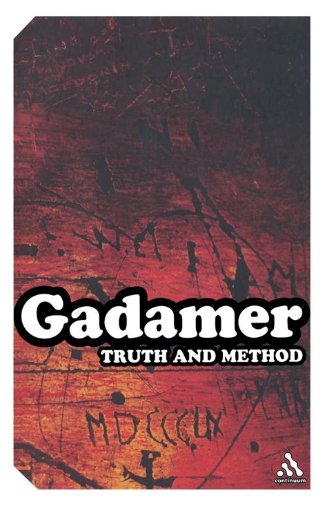 Read Online Truth And Method By Hansgeorg Gadamer