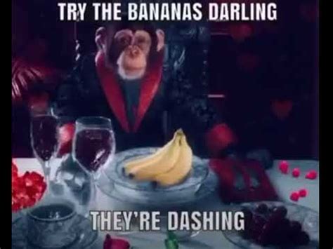 Try the bananas darling;) they