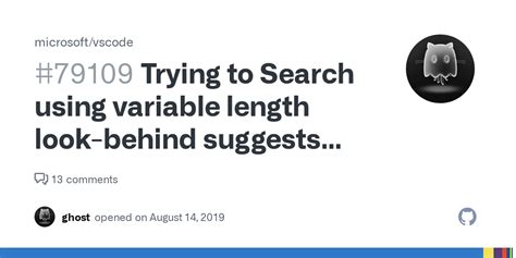 Trying to Search using variable length look-behind suggests …