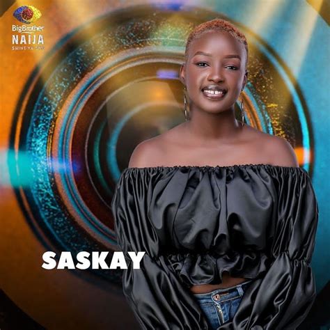 Tsakute "Saskay" Jonah BBNaija Profile & Biography August …