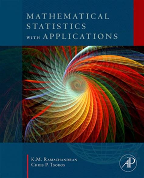 Tsokos mathematical statistics with applications solution manual. - High frequency trading a practical guide to algorithmic strategies and trading systems.