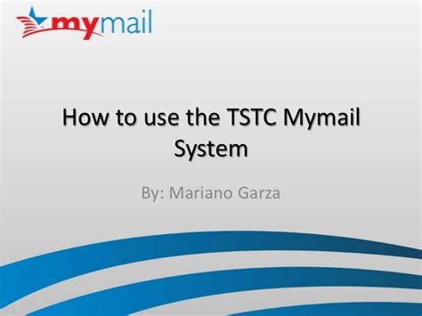 Tstc mymail. Things To Know About Tstc mymail. 