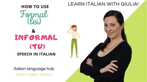 Tu or Lei? How to Use Formal and Informal in Italian