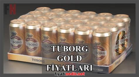Tuborg gold kutu fiyat