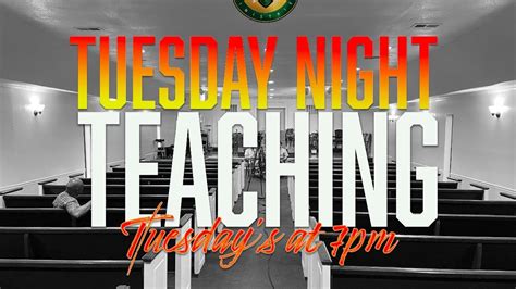 Tuesday Night Teaching night Tuesday Night Teaching By …