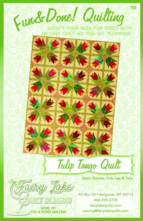 Tulip Tango Quilt Pattern Fun & Done Quilting 119 837654122310