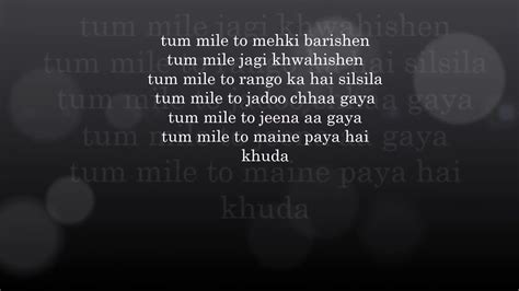 Tum Mile Lyrics