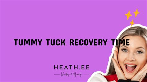 Tummy Tuck Recovery Time What to Expect Heathe