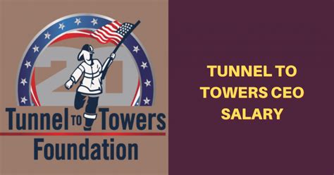 Tunnel to towers salaries. Things To Know About Tunnel to towers salaries. 