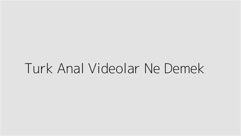 Turk anal pictures. .  ...