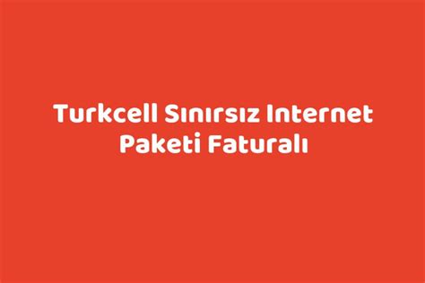 Turkcel faturalı hat internet paketi