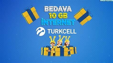 Turkcell 10 gb bedava