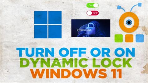 Turn On or Off Dynamic Lock to Automatically Lock Windows 11