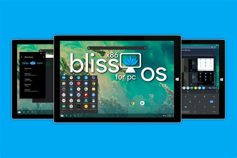Turn old pc into android.  Bliss OS.  Compatible with PCs, MacBooks and Chromeb...