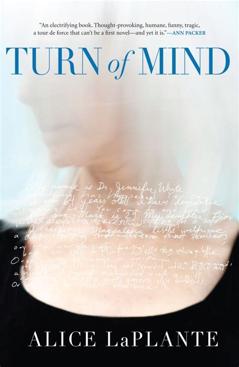Read Turn Of Mind By Alice Laplante