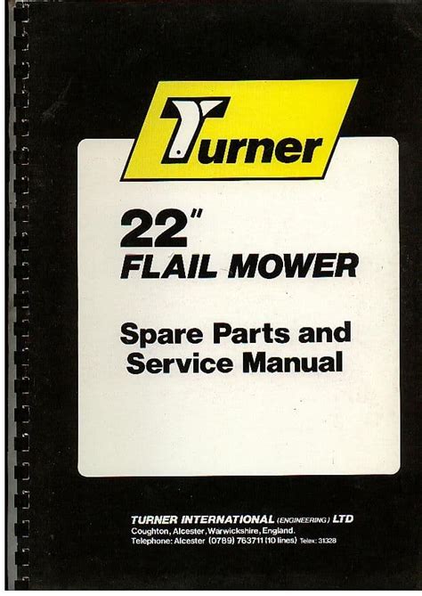 Turner 22 flail mower service manual. - Argentina - 2 tomos - (biblioteca iberoamericana).
