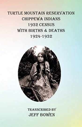 Turtle mountain deaths.  Read Turtle Mountain Turtle Mountain Reservation Chippewa Indians 1932 ...