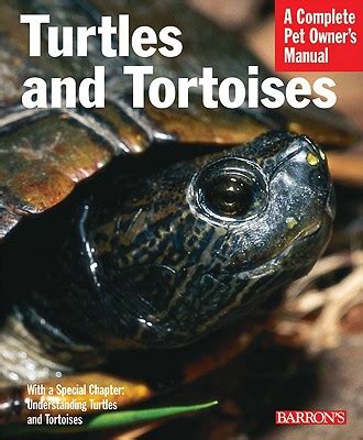 Turtles and tortoises complete pet owners manual. - Guide joining together johnson and johnson.
