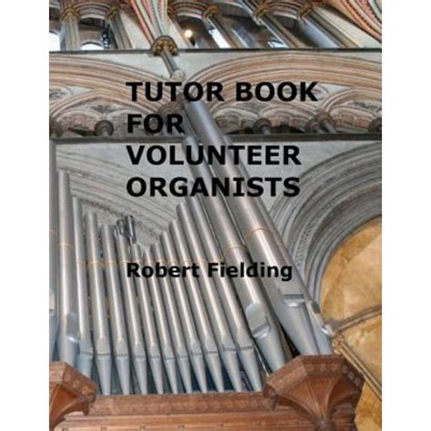 Tutor book for volunteer organists a guide for pianists who. - Alfa spider t spark workshop manual.