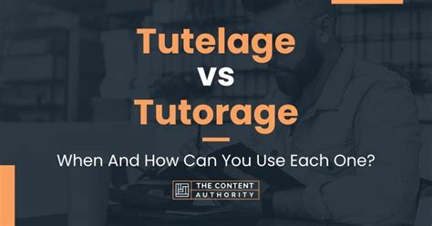 Tutorage or tutelage.  Click for more definitions.  Tutorage is often used interchangeably ...