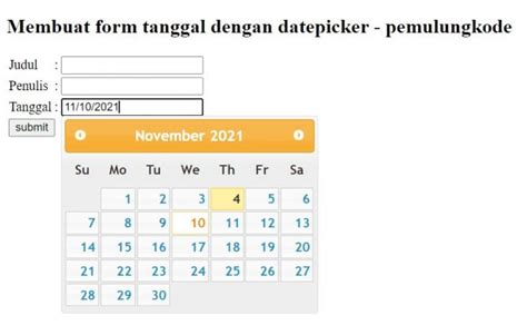 Tutorial Membuat Form tanggal dengan datepicker - PemulungKode