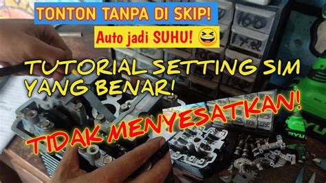 Tutorial cara setting sim klep