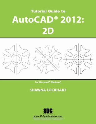 Tutorial guide to autocad 2012 by shawna lockhart. - The seven deadly sins of small group ministry a troubleshooting guide for church leaders.