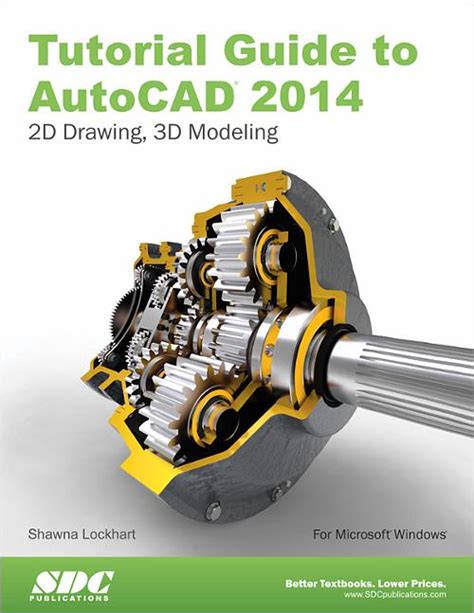 Tutorial guide to autocad 2014 lockhart. - Managerial accounting tools for business decision making solutions manual.