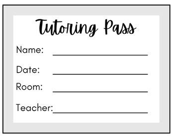 Tutoring Pass Template