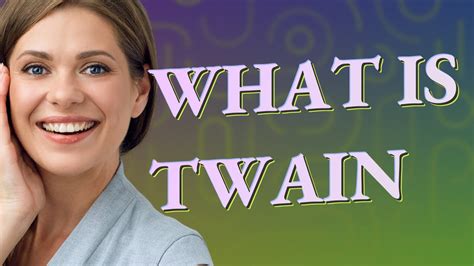 Twain meaning