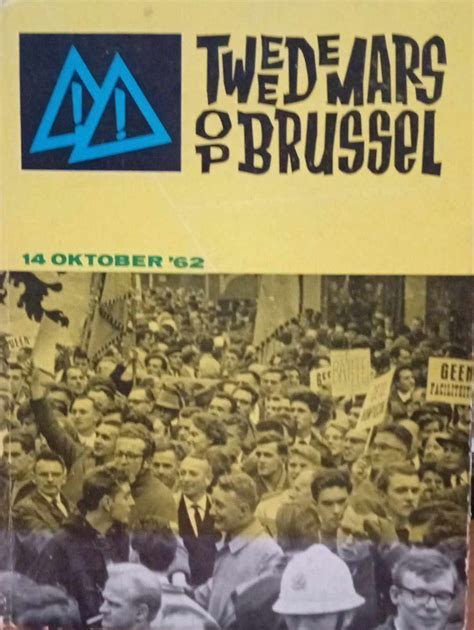 Tweede mars op brussel, 14 oktober '62. - Manuale d'uso e manutenzione pompe per vaccini ppi.
