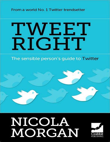 Tweet right the sensible persons guide to twitter. - Beitraege zur oesterreich: erziehungs- und schulgeschichte.