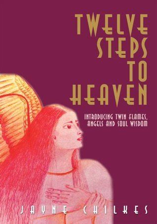 Twelve Steps to Heaven by Jayne Chilkes - Goodreads