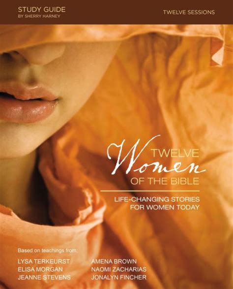 Twelve women of the bible study guide life changing stories for today lysa terkeurst. - Verizon wireless jetpack user guide 700l.