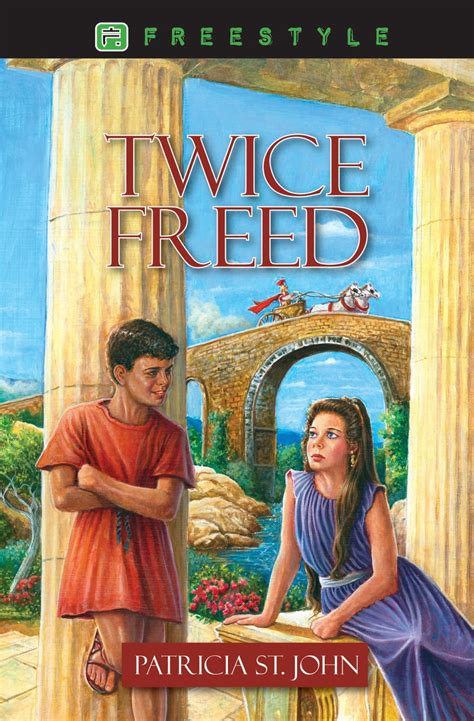 Read Twice Freed By Patricia St John