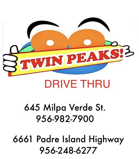 Twin Peaks Drive-Thru Padre Hwy Brownsville TX