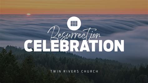 Twin rivers church. Things To Know About Twin rivers church. 