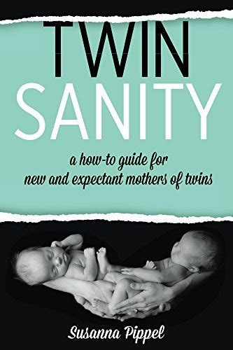 Twin sanity a howto guide for new and expectant mothers of twins. - The bronze bow student study guide.
