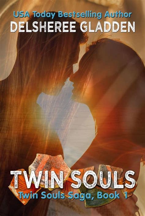 Full Download Twin Souls Twin Souls 1 By Delsheree Gladden