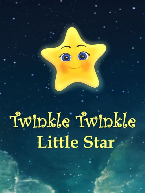 Twinkle Twinkle Little Star