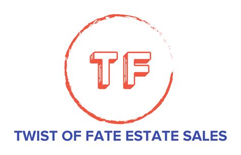 Twist of fate estate sales. Things To Know About Twist of fate estate sales. 