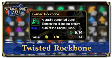 Twisted rockbone. Apr 20, 2023 · Elder Dragon Bone. Eroded Husk. Great Stoutbone. Monster Hardbone. Monster Keenbone. Quality Bone. Stoutbone. Twisted Rockbone. When your Weapon needs certain Material Types to upgrade, the Smithy will automatically ask you to choose which parts / items are to be traded for Materials! 