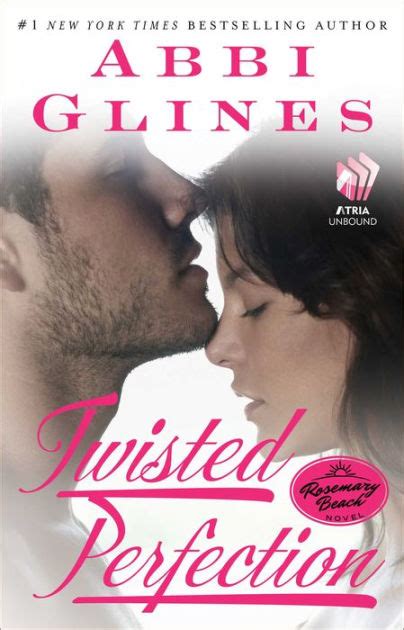 Download Twisted Perfection Rosemary Beach 5 Perfection 1 By Abbi Glines