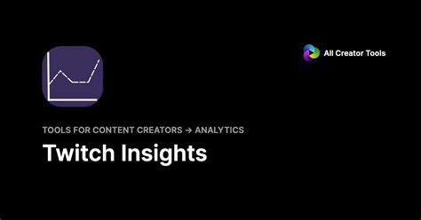 Twitch Insights