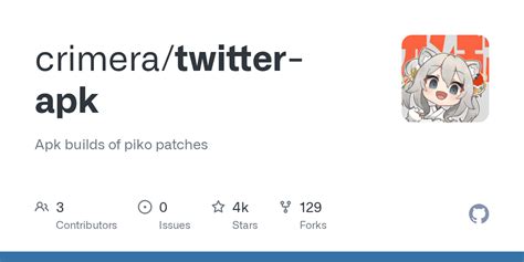 Twitter github apk. 1+.  Apk builds of piko patches.  How to patch Twitter (X) wi...