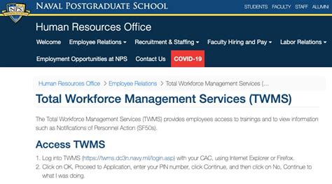 TWMS self-service Web site at: https://twms.dc3n.navy.mil/ by selecting the "Click here for Self Service/my TWMS (Access your own record only)." Employees must: BUPERSINST 5230.11A CH-1 ... available on the TWMS login screen. (3) Request TWMS access based on position and official duties, e.g., muster and recall .... 