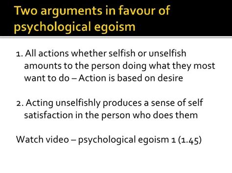 Two Arguments In Support Of Psychological Egoism ipl.org