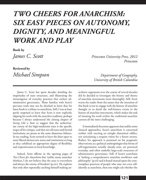 Two Cheers For Anarchism Six Easy Pieces On Autonomy Dignity And Meaningful Work And Play