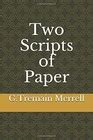 Two Scripts of Paper