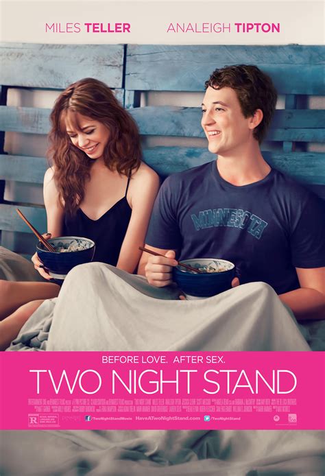Two night stand. A rom-com about an online hook-up that turns into something more after a snowstorm. The film has 38% critics rating and 45% audience score on Rotten Tomatoes, based on reviews from critics and users. See photos, cast, plot, and trivia of this 2014 comedy film. 